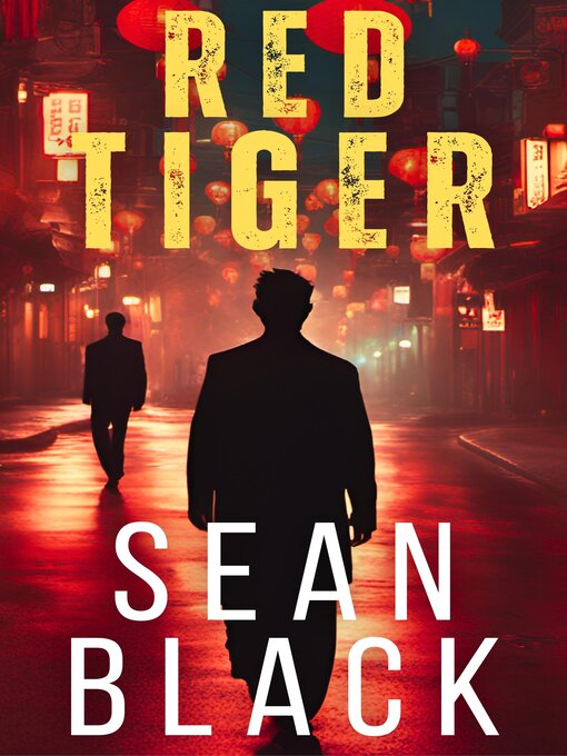Title details for Red Tiger by Sean Black - Available